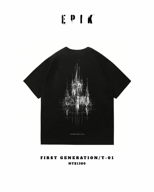 FIRST GENERATION / T-01